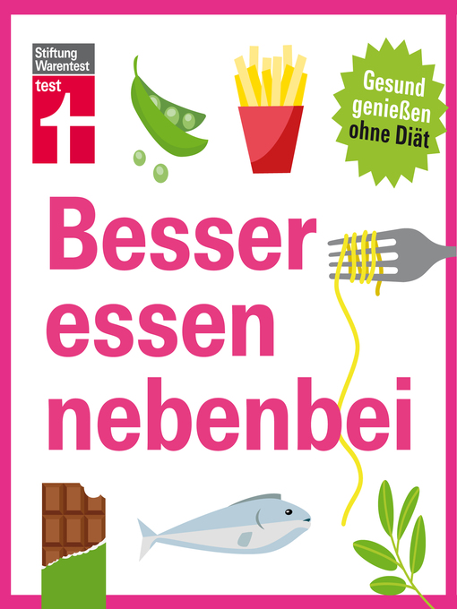 Title details for Besser essen nebenbei by Kathrin Burger - Available